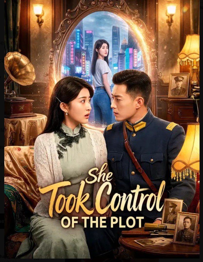 She Took Control of the Plot Drama Movies English Sub