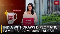 Pranay Upadhyay On India Withdrawing Families Of Diplomats From Bangladesh Amid Security Concerns