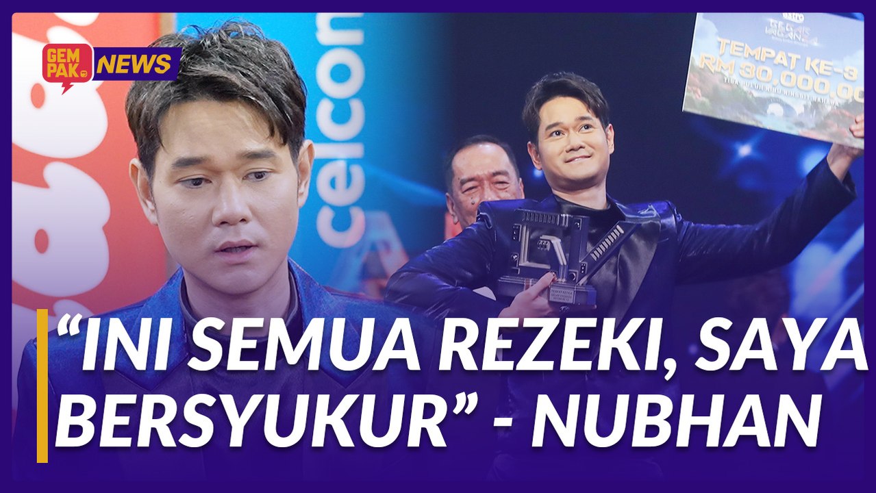 #GempakVideoNews : Nubhan bersyukur dinobatkan tempat ketiga Gegar Vaganza 12