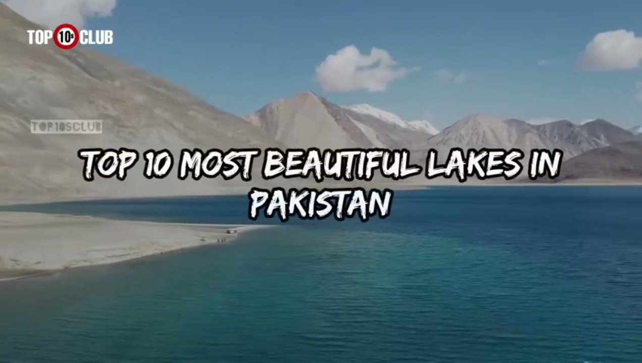 Top 10 Most Beautiful Lakes In Pakistan _ Lakes To Visit - Top10sClub