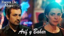 Las Escenas De Arif y Bahar