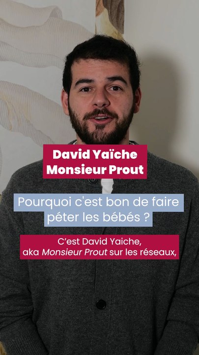Pourquoi c'est bon de faire péter les bébés ? L'avis de Monsieur Prout