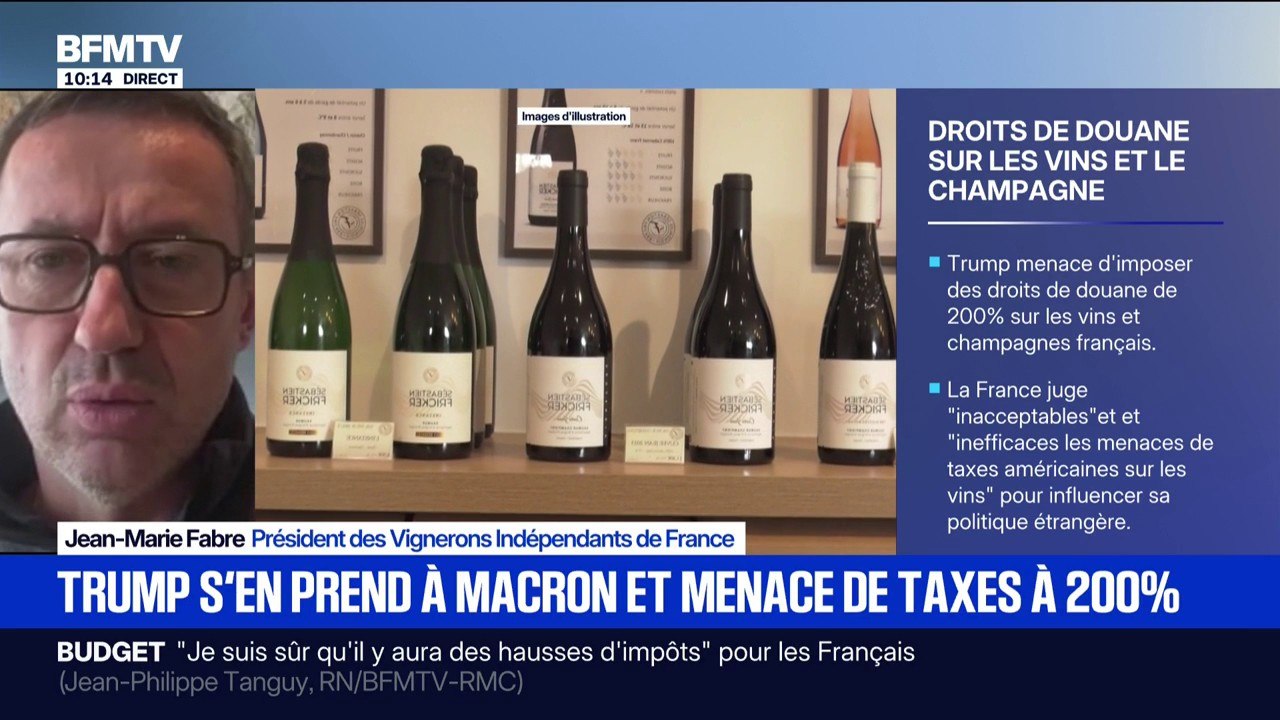 Menaces de Donald Trump: "Ce rapport de force ne peut plus durer parce qu'il sera défavorable à tout le monde", déclare Jean-Marie Fabre, président des vignerons indépendants de France