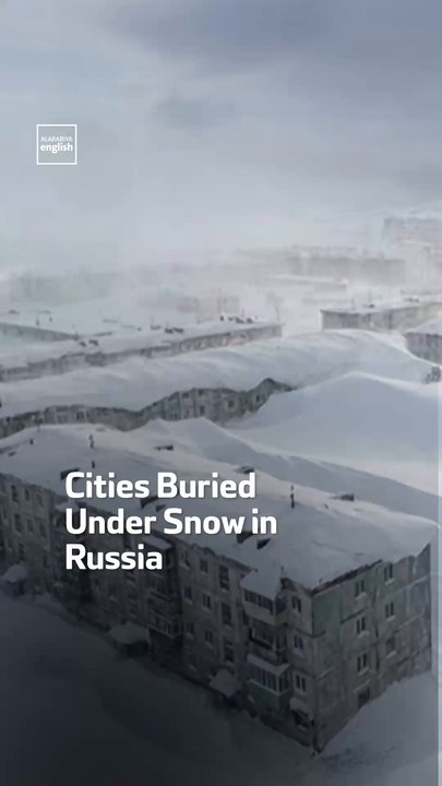 Cities Buried Under Snow in Russia
