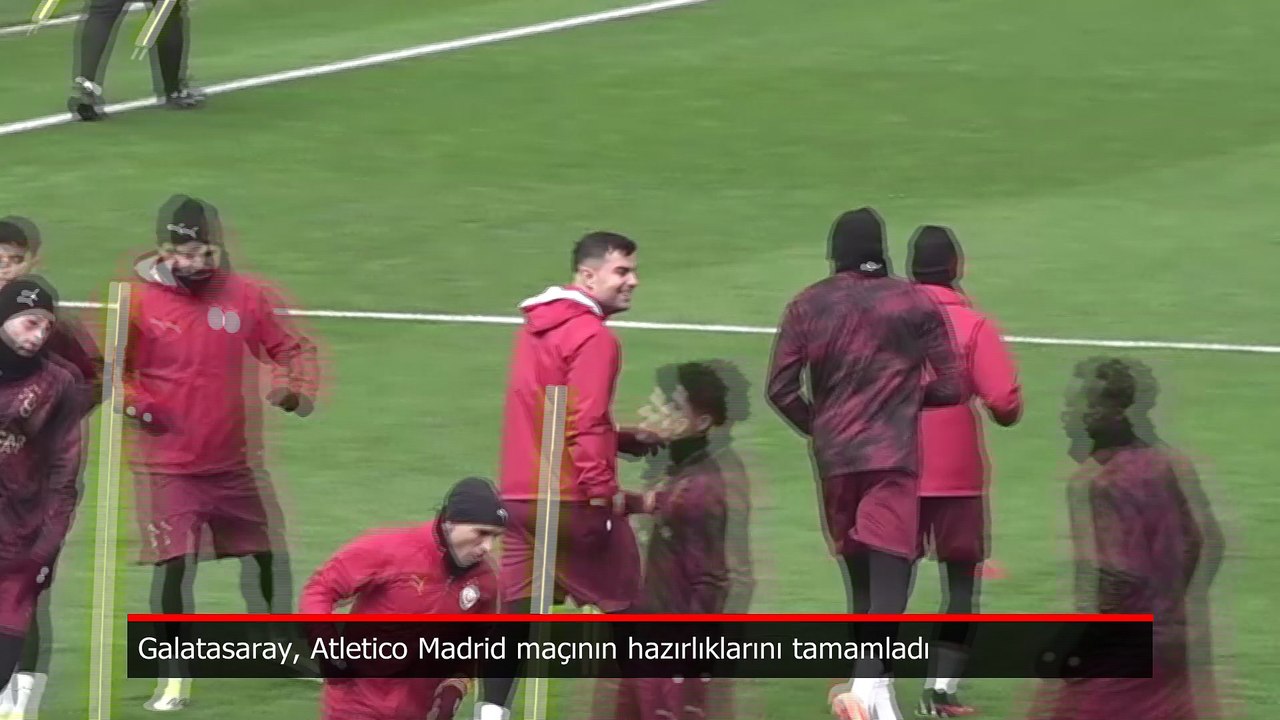 Galatasaray'da Atletico Madrid maçı hazırlıkları tamamlandı