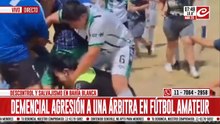 Brutal agresión a una árbitra: la tiraron al piso y le patearon la cara