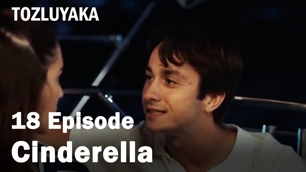 Cinderella - Tozluyaka