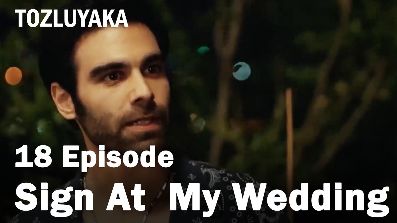 Sign At  My Wedding - Tozluyaka