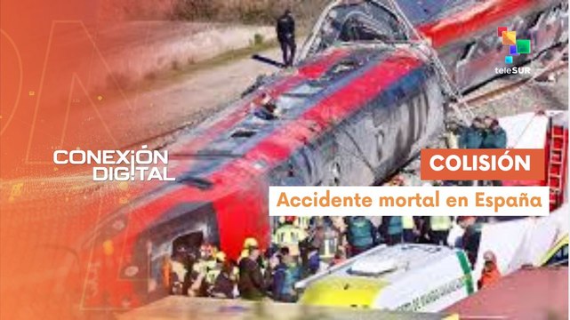 Conexión Digital 20-01 Accidente deja decenas de fallecidos en España