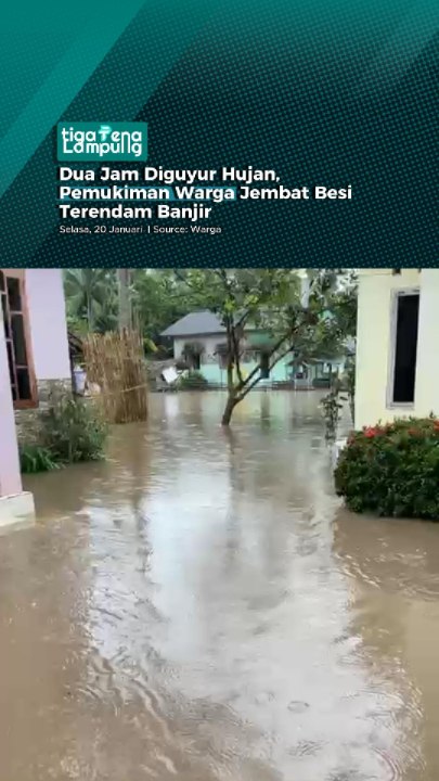 Dua Jam Diguyur Hujan, Pemukiman Warga Jembat Besi Terendam Banjir