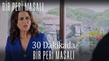 30 Dakikada Bir Peri Masalı #36