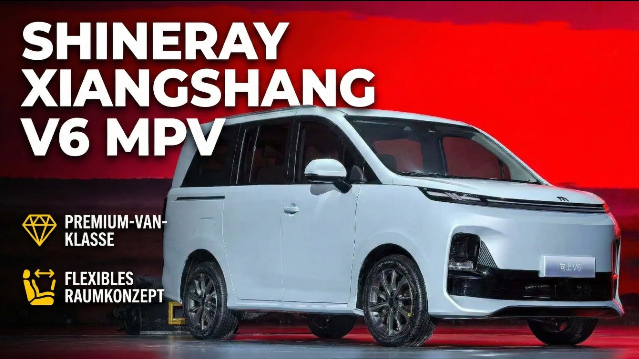 Neuer MPV aus China: So zeigt sich der 2026 Xiangshang V6