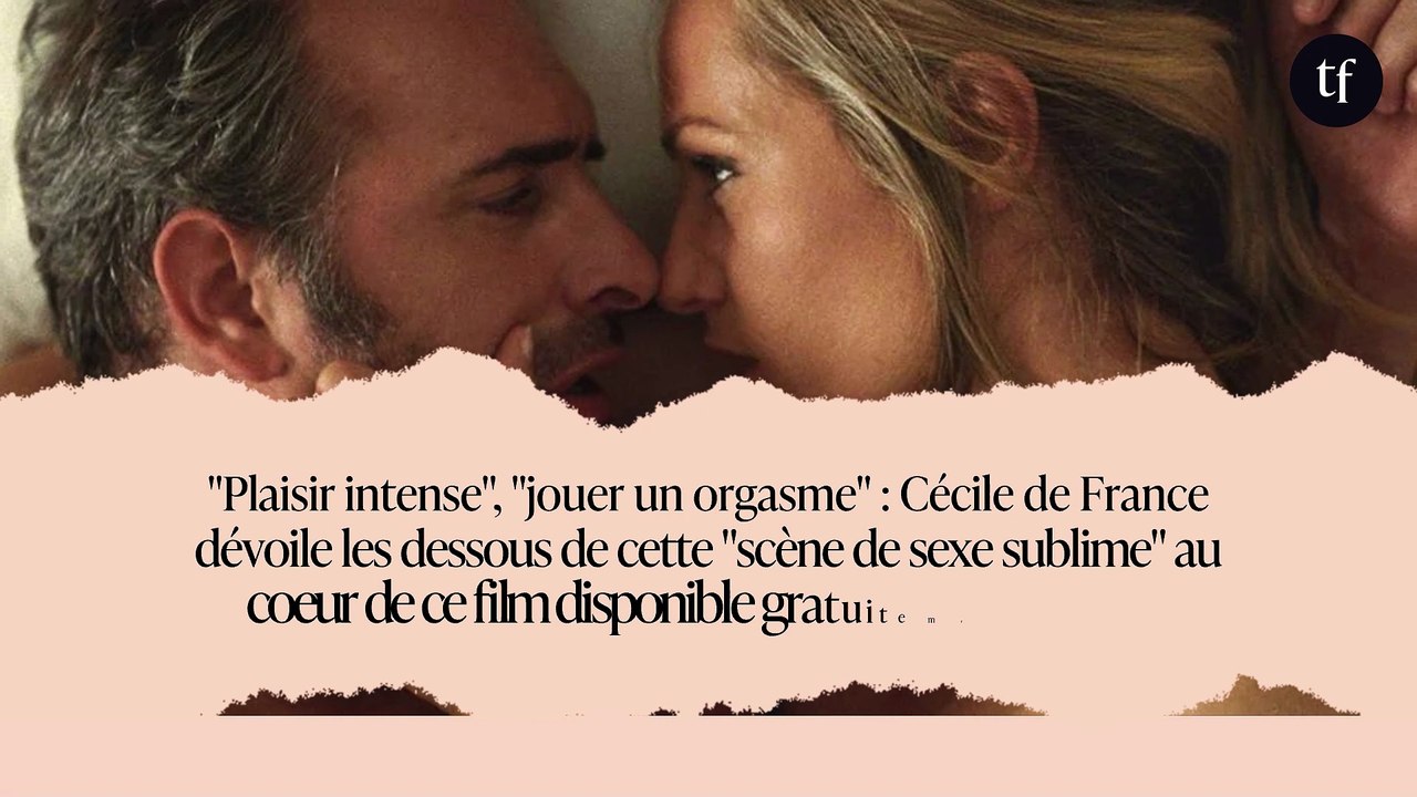 "Plaisir intense", "jouer un orgasme" : Cécile de France dévoile les dessous de cette "scène de sexe sublime" au coeur de ce film disponible gratuitement en ligne