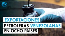 La mayoría de las exportaciones petroleras de Venezuela se concentraron en 8 países