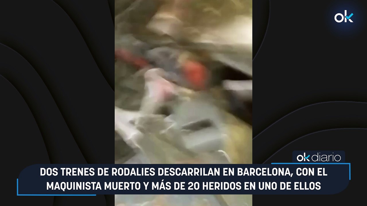 Dos trenes de Rodalies descarrilan en Barcelona, con el maquinista muerto y más de 20 heridos en uno de ellos