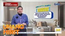 Ask Atty. Gaby: Voluntary Surrender | Unang Hirit
