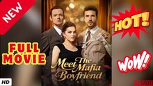 🧡🍏 🔥  Meet The Mafia Boyfriend - Full Episode