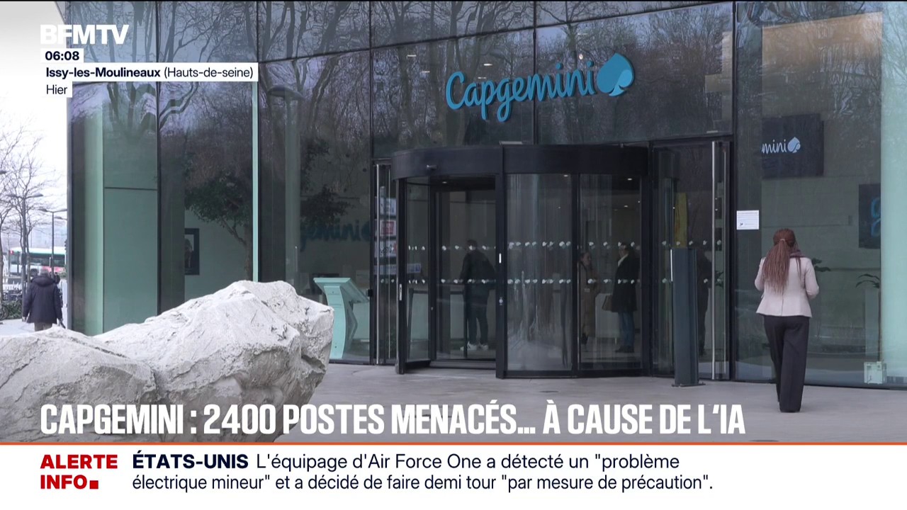 L'entreprise de conseil en informatique Capgemini envisage de supprimer près de 2.400 postes en France à cause de l'IA