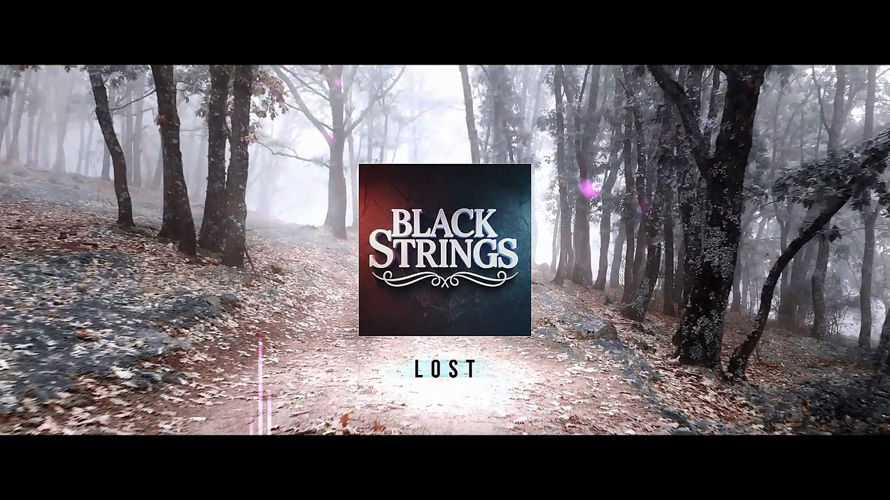 BLACK STRINGS - LOST