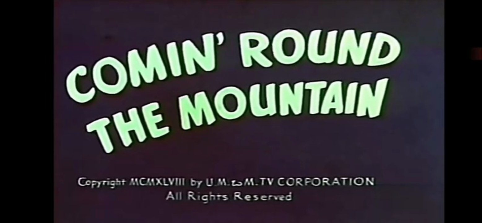Screen Song - Comin' Round The Mountain [Eng]