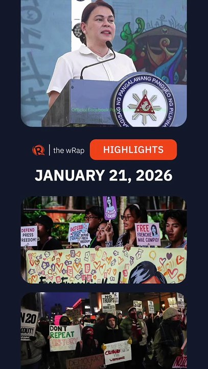 Today’s headlines: Sara Duterte, Frenchie Mae Cumpio, US immigration | The wRap | January 21, 2026