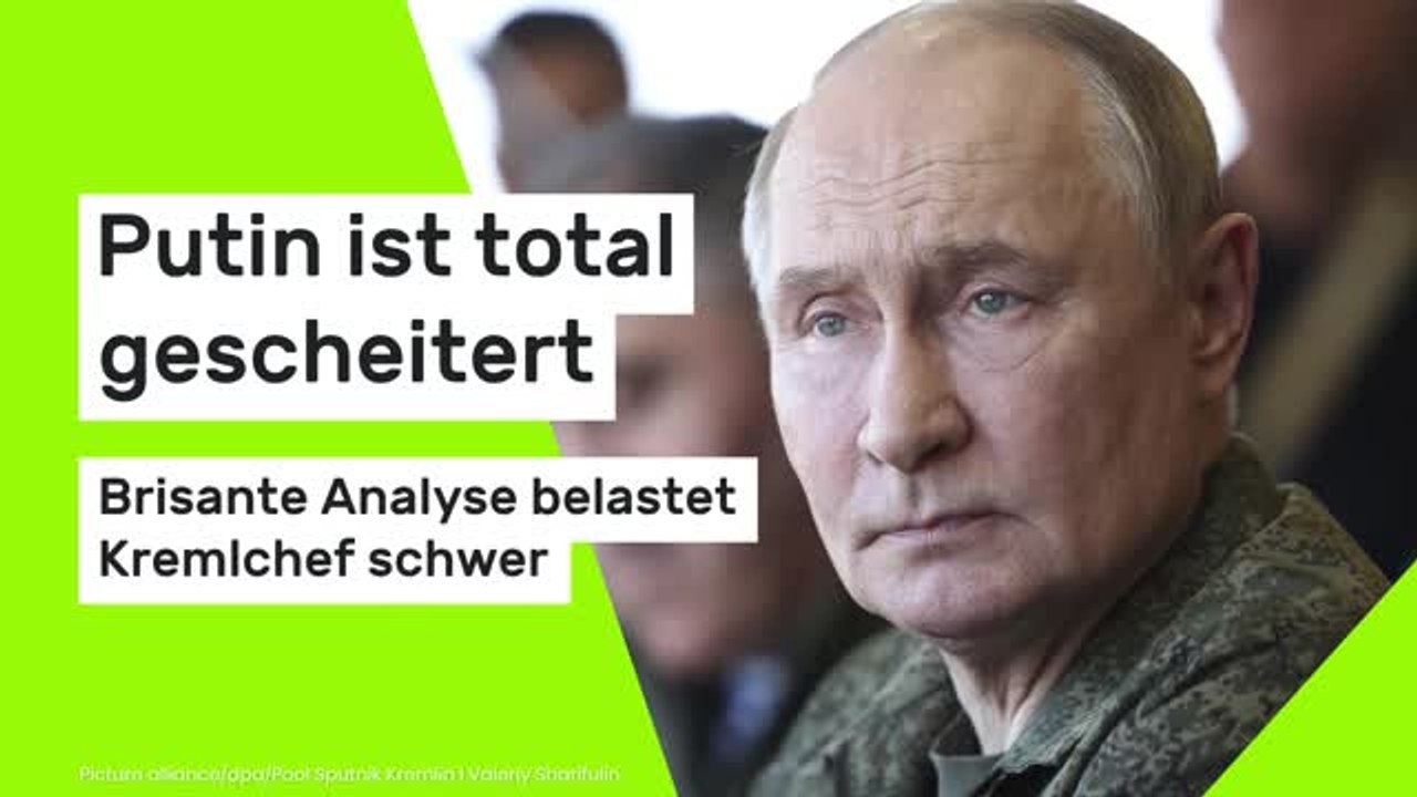 Wladimir Putin: Brisante Analyse belastet Kremlchef schwer - Putin ist total gescheitert
