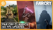 Far Cry Classics: 60 FPS Updates