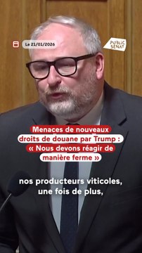 Menaces de nouveaux droits de douane par Trump : Nous devons réagir de manière ferme