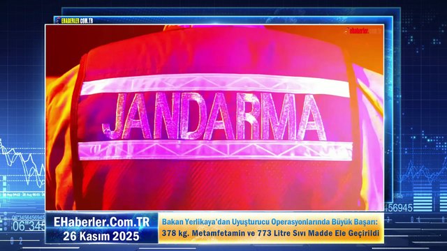 Bakan Yerlikaya’dan Uyuşturucu Operasyonlarında Büyük Başarı: 378 kg Metamfetamin ve 773 Litre Sıvı Madde Ele Geçirildi