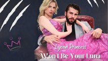 Lycan Princess Won't Be Your Luna