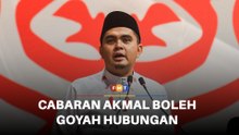 Cabaran Akmal gesa MCA keluar BN boleh goyah semula hubungan, kata penganalisis