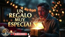UN REGALO MUY ESPECIAL -- REFLEXIONES