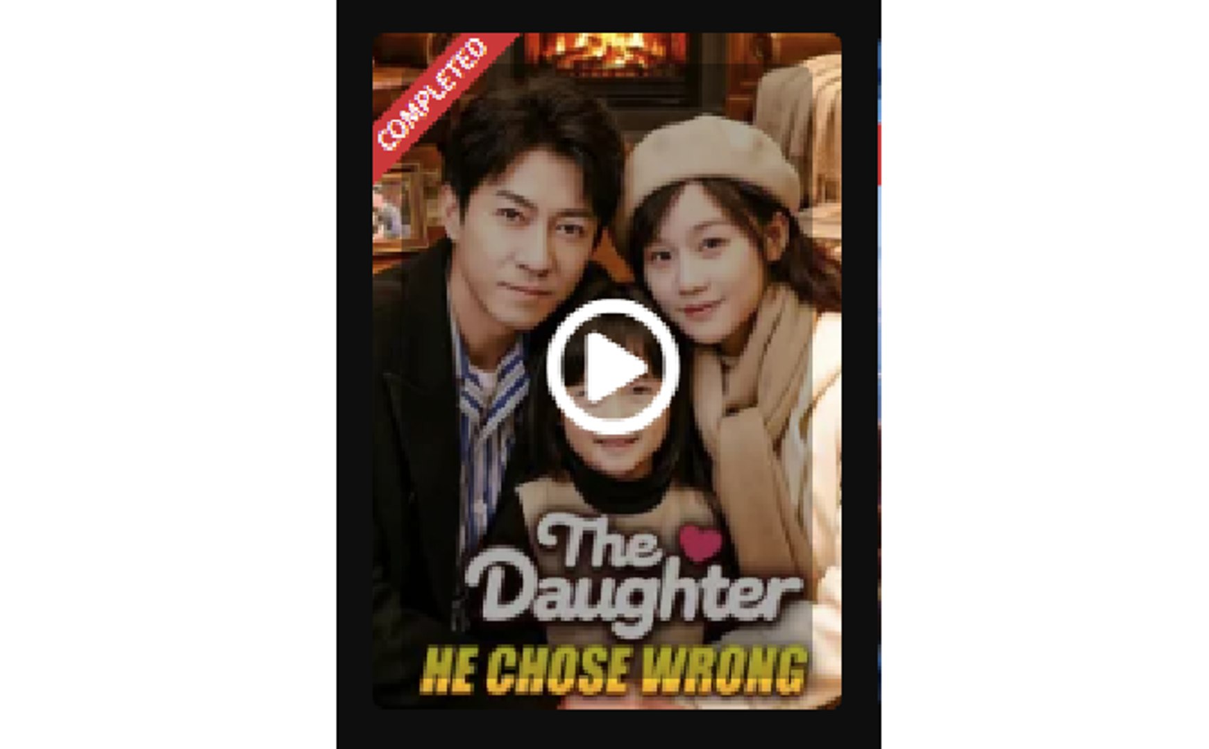 ⁣The Daughter He Chose Wrong - Full Movies English Sub