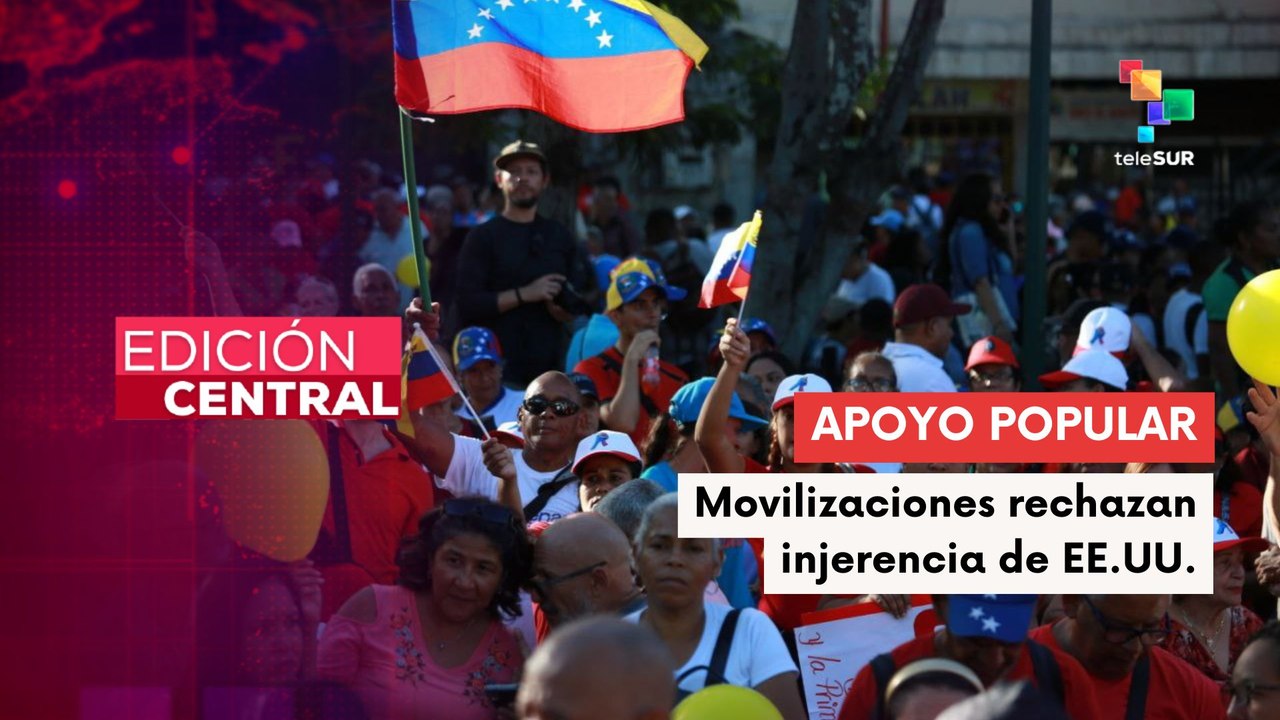 Movilizaciones populares exigen liberación del Pdte. Maduro y repudian injerencia extranjera