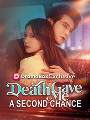 Death Gave Me a Second Chance #Dramabox