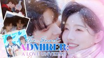 FULL MOVIE THE SECRET ADMIRER A LOVE UNVEILED