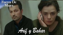 Las Escenas De Arif y Bahar