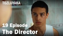 The Director - Tozluyaka