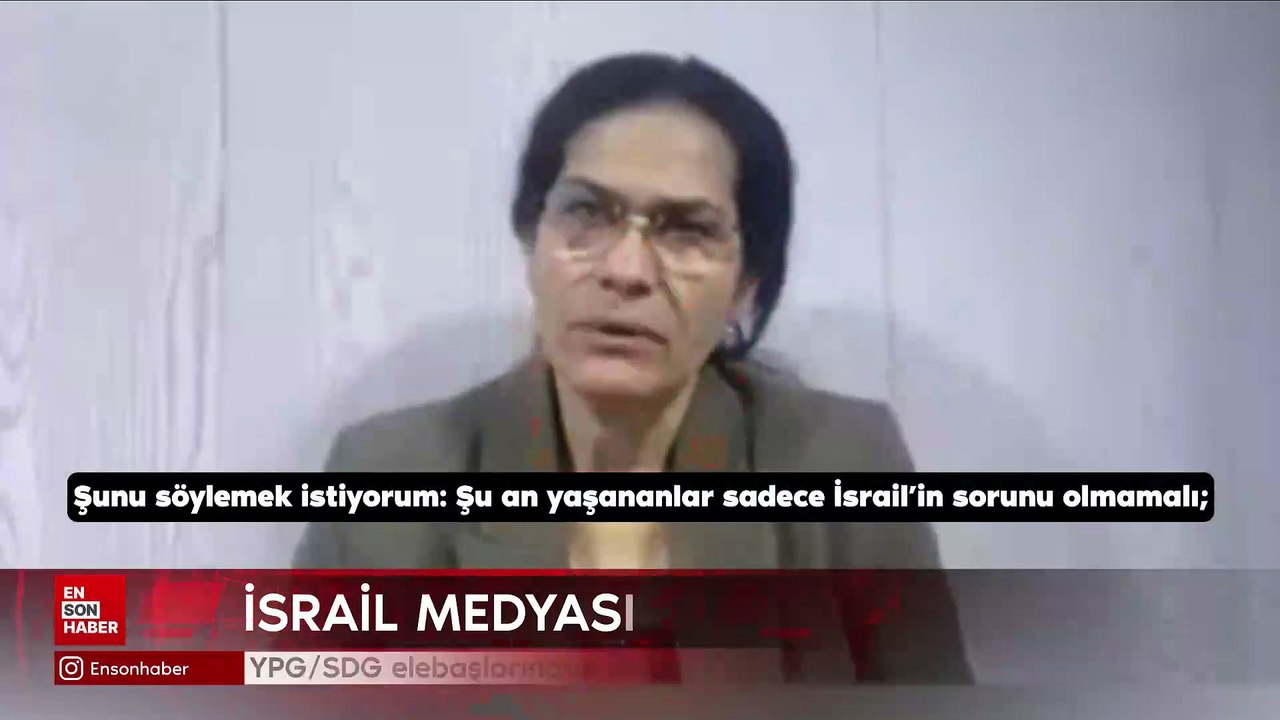 YPG/SDG elebaşlarından İlham Ahmed, İsrail medyasına konuştu