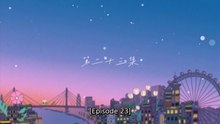 ⱠØVɆ ฿Ɇ₮₩ɆɆ₦ Ⱡł₦Ɇ₴ EP23 SUB INDO