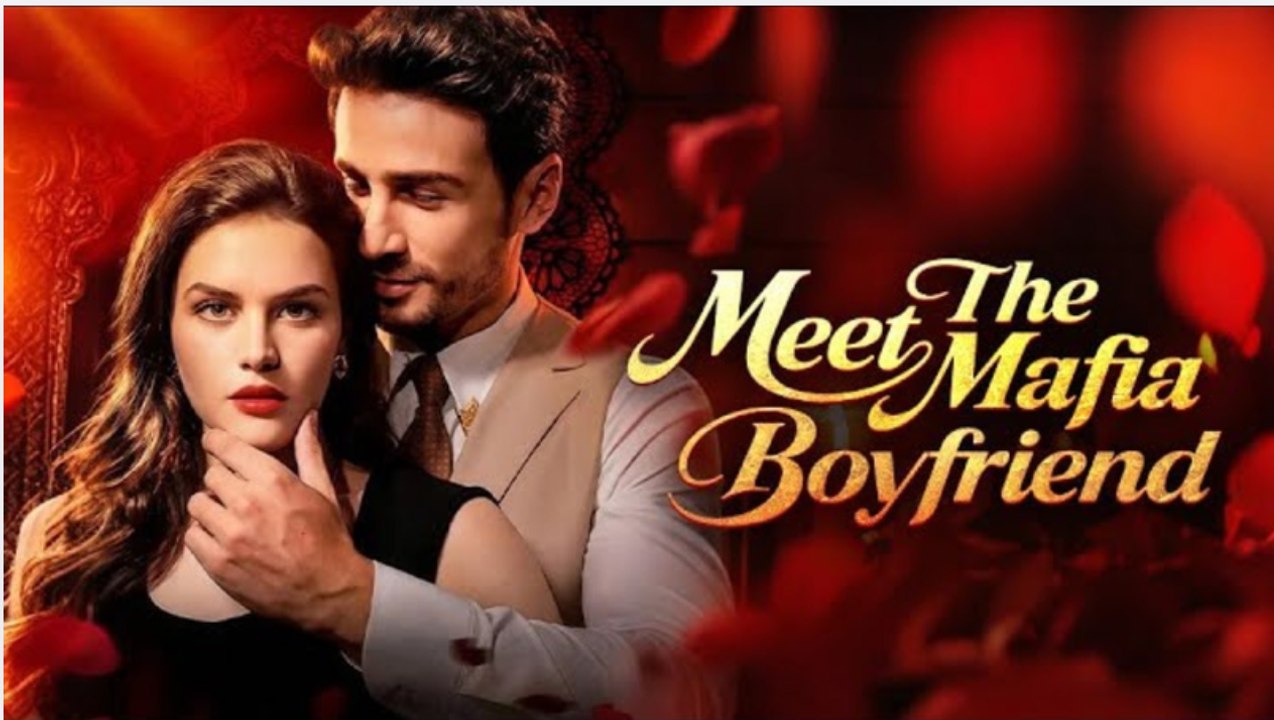 Meet The Mafia Boyfriend ENGLISHSUB #fullmovie