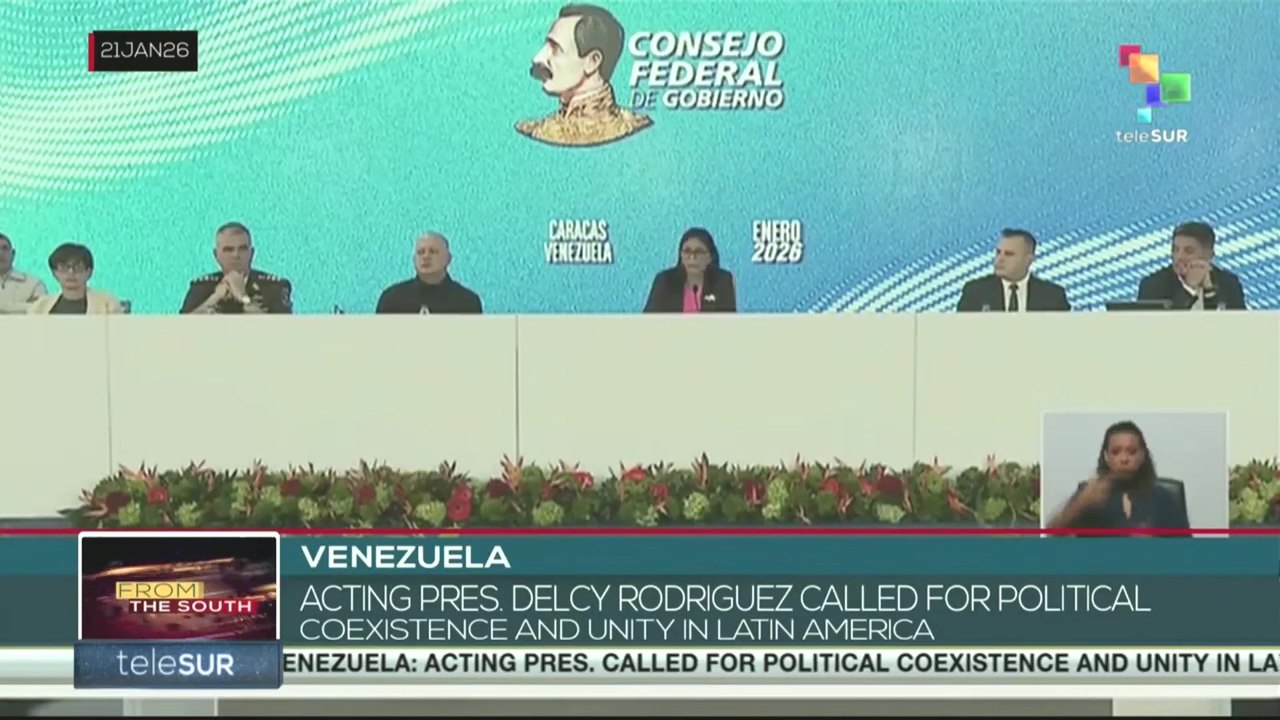 Acting pres. Delcy Rodriguez called for political coexistence and unity in Latin America