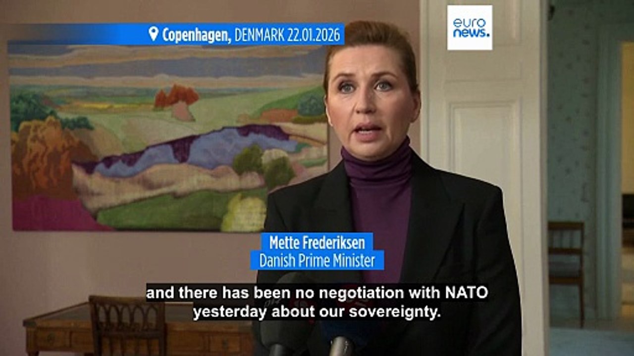 Greenland's sovereignty is not negotiable, Denmark’s prime minister says