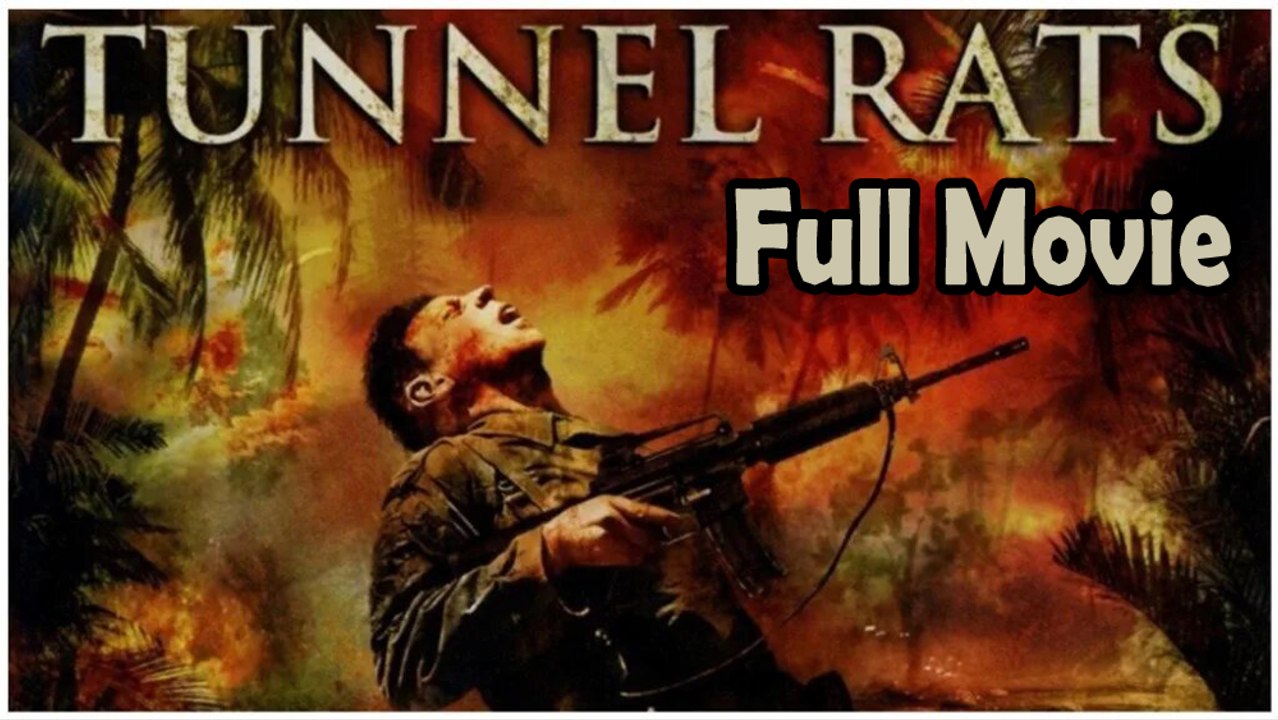 Tunnel Rats (2008) Watch HD