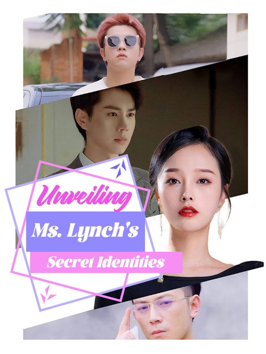 Unveiling Ms. Lynch's Secret Identities (DUBBED)