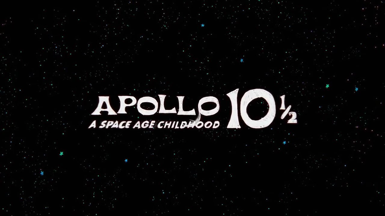 Apollo 10 1/2 - Eine Kindheit im Weltraumzeitalter