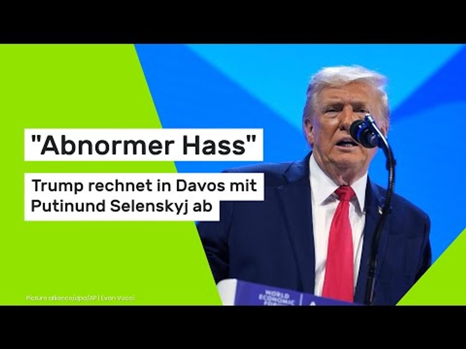 Donald Trump: 'Abnormer Hass' - Trump rechnet in Davos mit Putin und Selenskyj ab