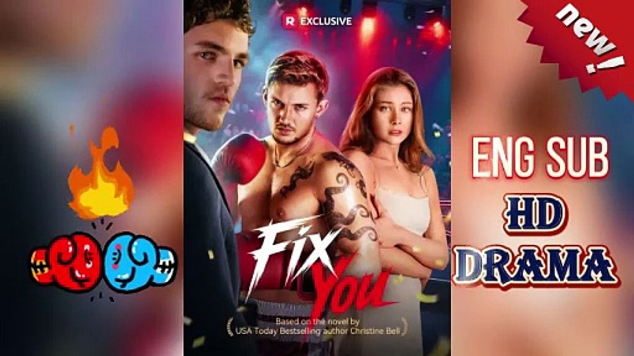 Fix You ReelShort💡Olivia Beckett and rising boxer Sebastian Bash McDaniels🌈Based on the novel by USA Today Bestselling author Christine Bell - Dailymotion Video HD