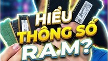 Trở thành chuyên gia về RAM trong 1 nốt nhạc!