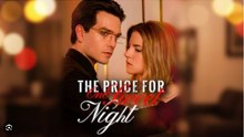 The Price for One Sweet Night Full Movies English Sub